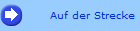 Auf der Strecke